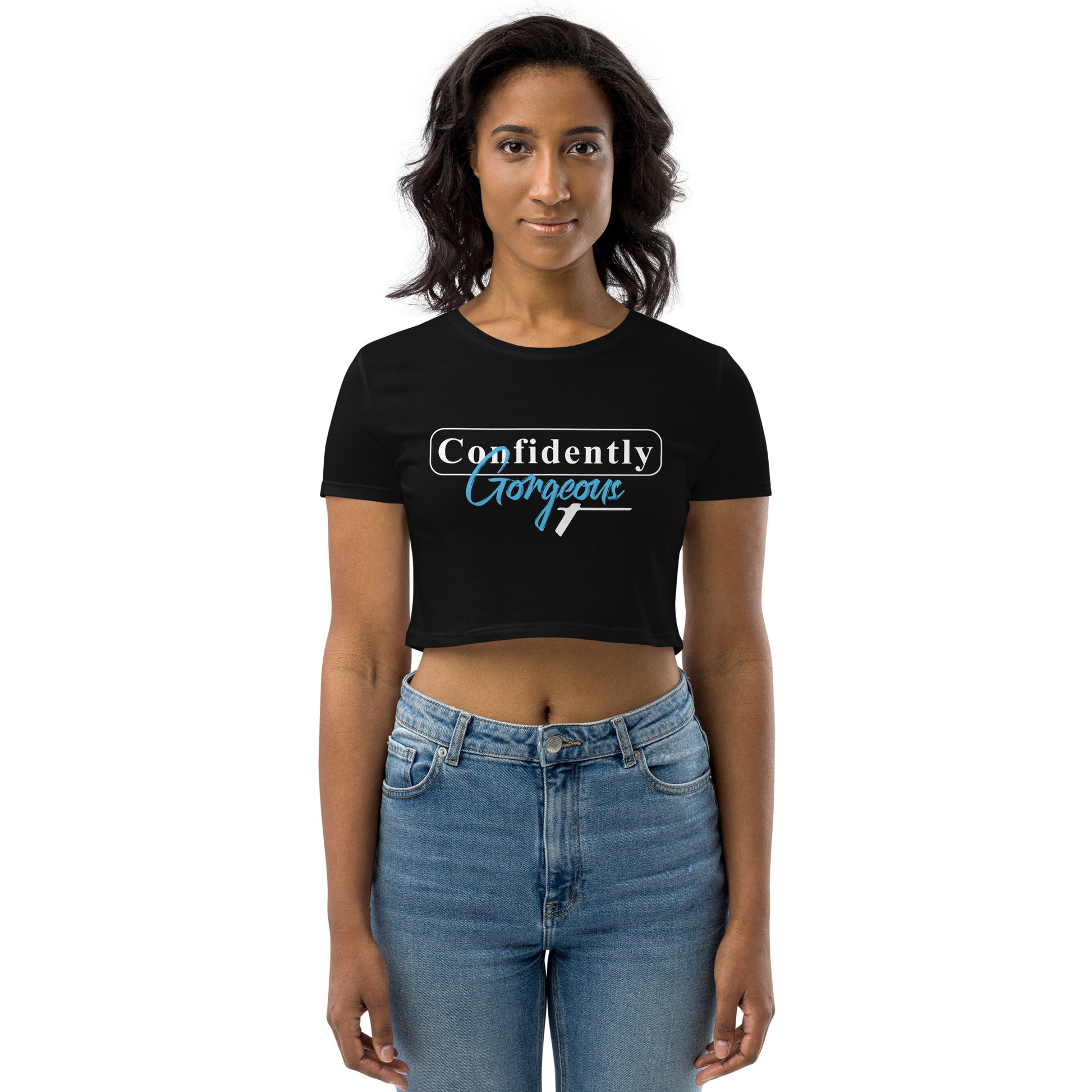 TRA "CONFIDENTLY GORGEOUS" Organic Crop Top - Trained Ready Armed Apparel